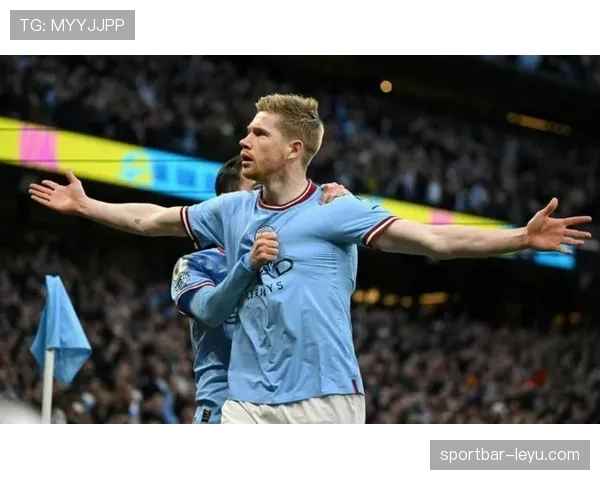 德布劳内三冠王征程中助攻亮眼，关键领导力成夺冠基石