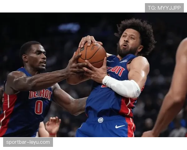 坎宁安挡拆助攻效率提升明显 助活塞内线得分爆发